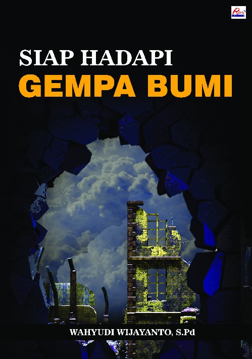Siap hadapi gempa bumi